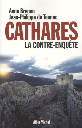 Cathares - La Contre-Enquête