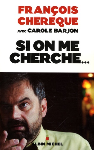 Si On Me Cherche