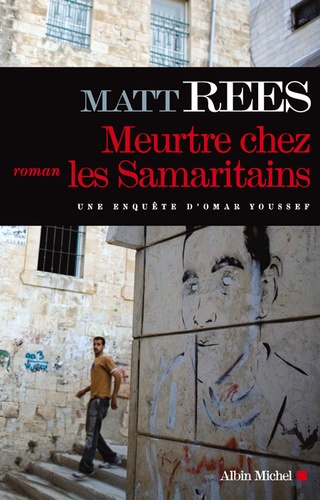 Meurtre Chez Les Samaritains - Une Enquête D'omar Youssef