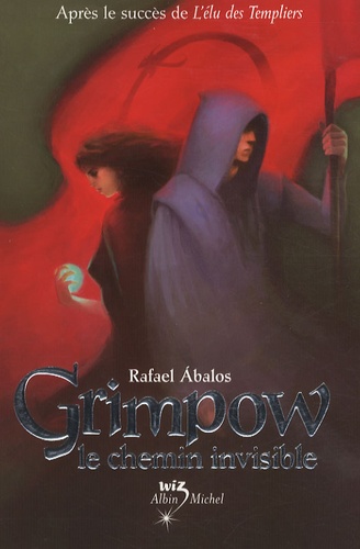 Grimpow Le Chemin Invisible