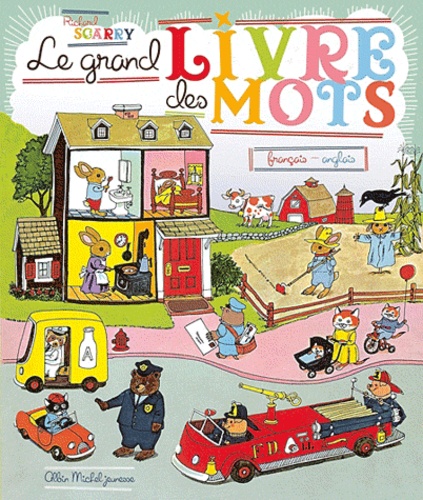 Le Grand Livre Des Mots - Français/Anglais