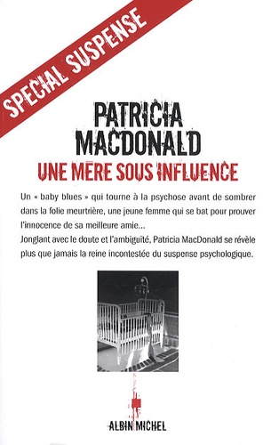 Une Mère Sous Influence