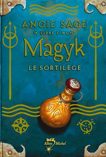 Magyk Tome 5 - Le Sortilège