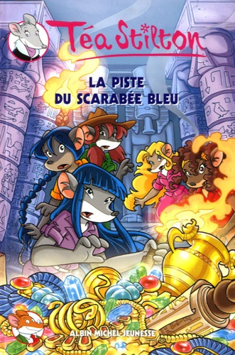 Téa Sisters Tome 11 - La Piste Du Scarabée Bleu