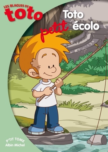 Les Blagues De Toto Tome 11 - Toto Petit Écolo