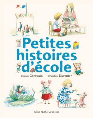 Petites Histoires D'école