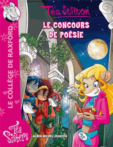 Téa Sisters - Le Collège De Raxford - Tome 14 - Le Concours De Poésie