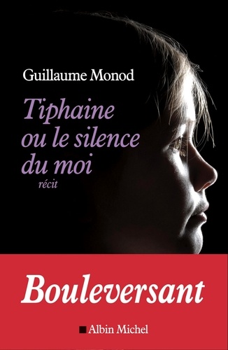 Tiphaine Ou Le Silence Du Moi