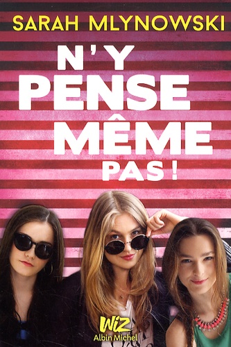 N'y Pense Même Pas !