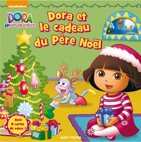 Dora Et Le Cadeau Du Père Noël - Avec 8 Cartes De Voeux