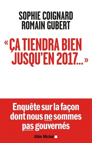 Ca Tiendra Bien Jusqu'en 2017