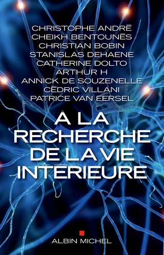 A La Recherche De La Vie Intérieure