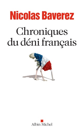 Chroniques Du Déni Français