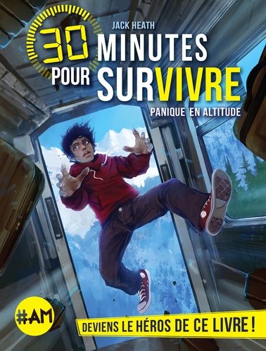 30 Minutes Pour Survivre - Panique En Altitude