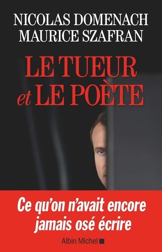 Le Tueur Et Le Poète