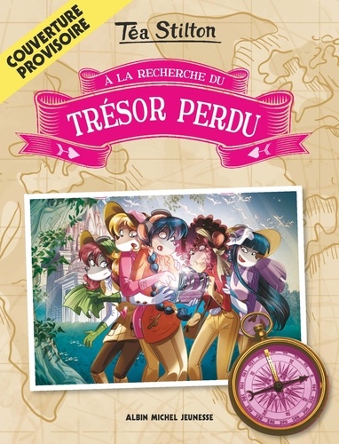 A La Recherche Du Trésor Perdu