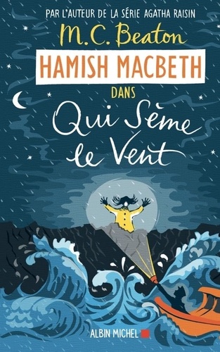Hamish Macbeth - Tome 6 - Qui Sème Le Vent