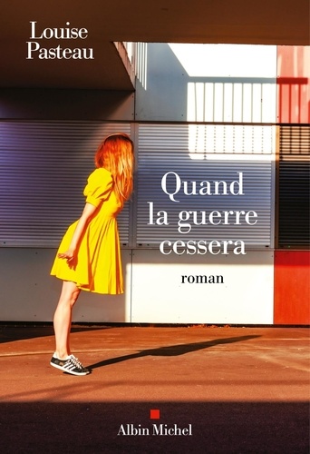 Quand La Guerre Cessera