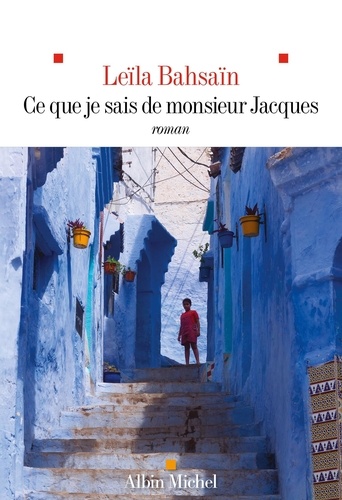Ce Que Je Sais De Monsieur Jacques