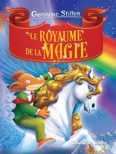 Geronimo Stilton - Le Royaume De La Magie