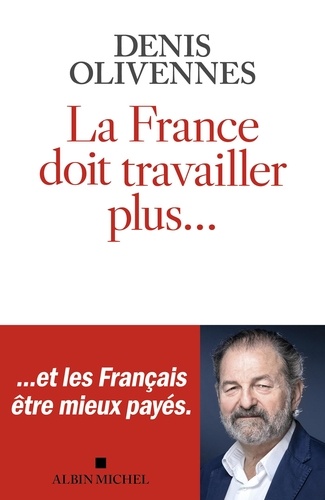 La France Doit Travailler Plus
