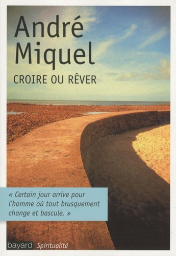Croire Ou Rêver