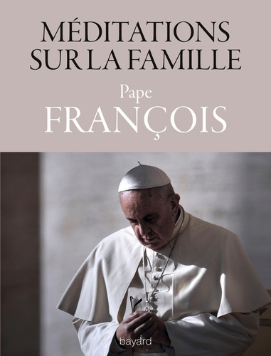 Méditations Sur La Famille (1999-2015)