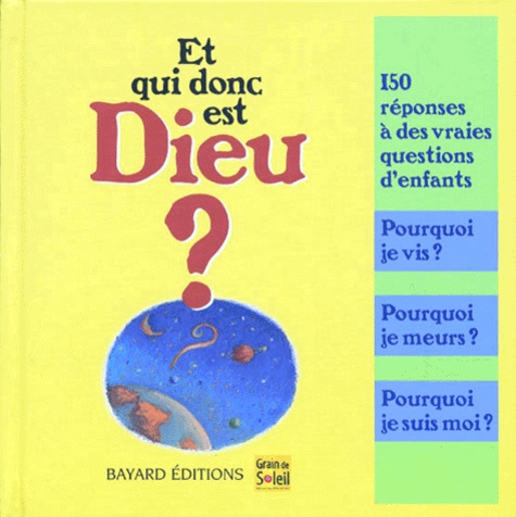 Et Qui Donc Est Dieu ?