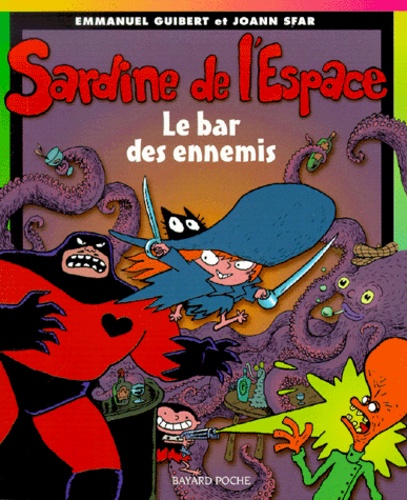 Sardine De L'espace Tome 2 - Le Bar Des Ennemis