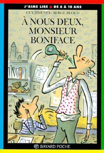 À Nous Deux, Monsieur Boniface !