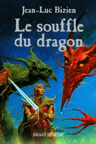 Les Empereurs-Mages Tome 1 - Le Souffle Du Dragon