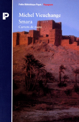 Smara - Carnets De Route