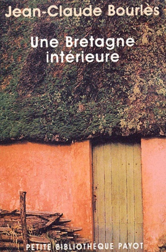 Une Bretagne Interieure
