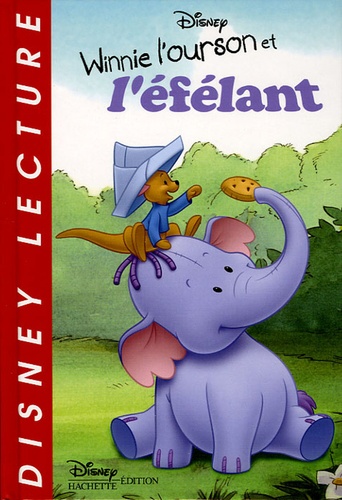 Winnie L'ourson Et L'éfélant