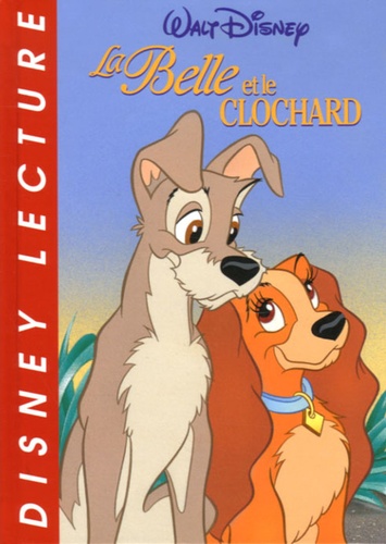 La Belle Et Le Clochard