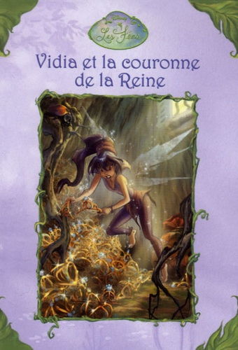Vidia Et La Couronne De La Reine