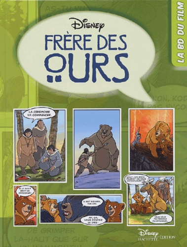 Frère Des Ours - La Bd Du Film