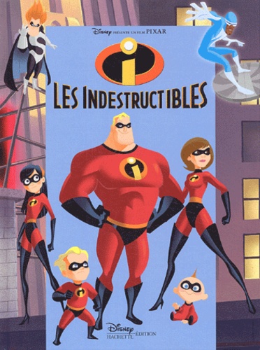 Les Indestructibles