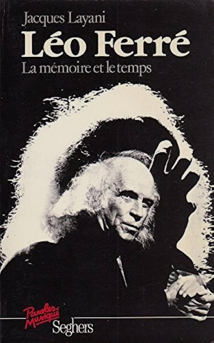 Léo Ferré - La Mémoire Et Le Temps