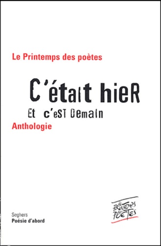 C'était Hier Et C'est Demain