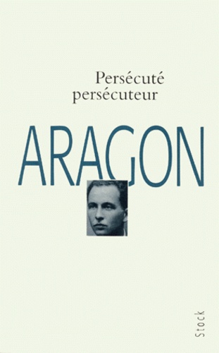 Persécuté, Persécuteur - Poèmes