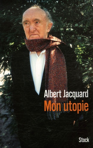Mon Utopie