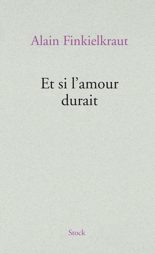 Et Si L'amour Durait