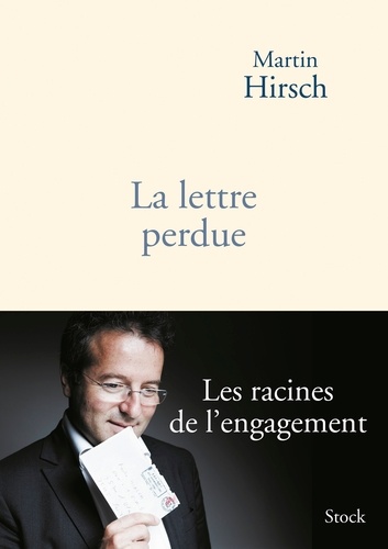 La Lettre Perdue - Les Racines De L'engagement