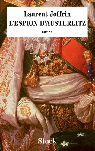 L'espion D'austerlitz