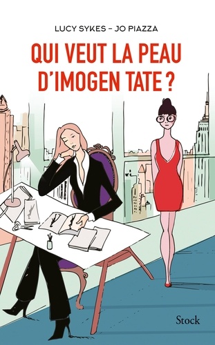 Qui Veut La Peau D'imogen Tate ?