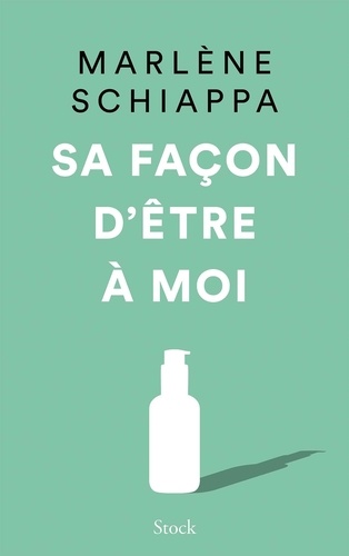 Sa Façon D'être À Moi