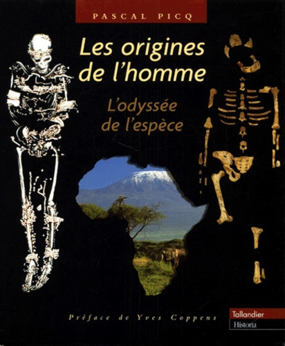 Les Origines De L'homme - L'odyssée De L'espèce