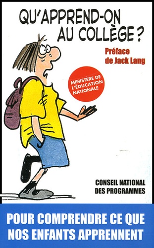 Qu'apprend-On Au Collège ? - Cahier Des Exigences Pour Le Collégien