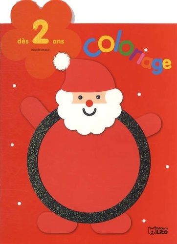 Coloriage - Dès 2 Ans
